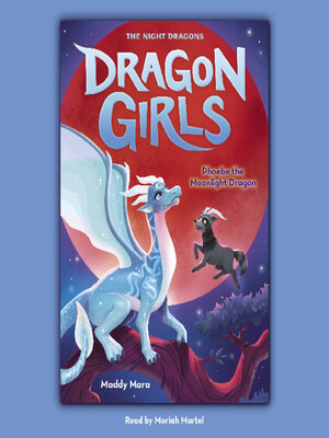 cover image of Phoebe the Moonlight Dragon (Dragon Girls #8)